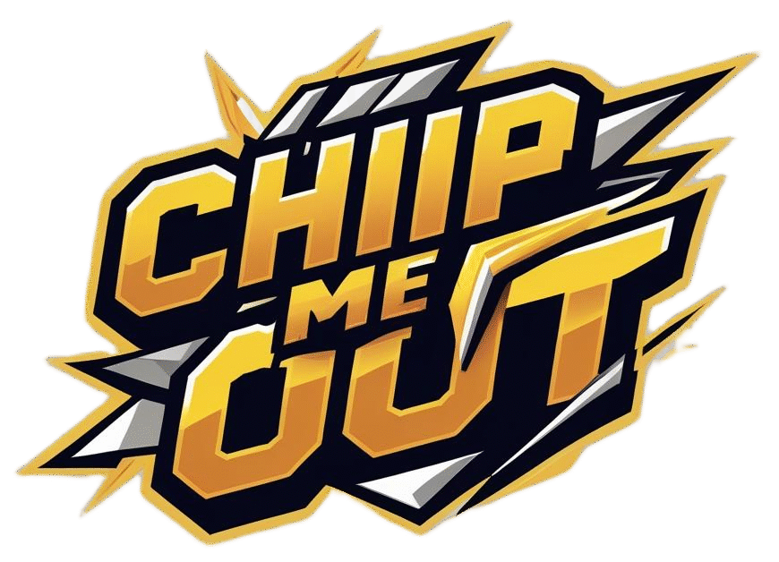 Chip Me Out